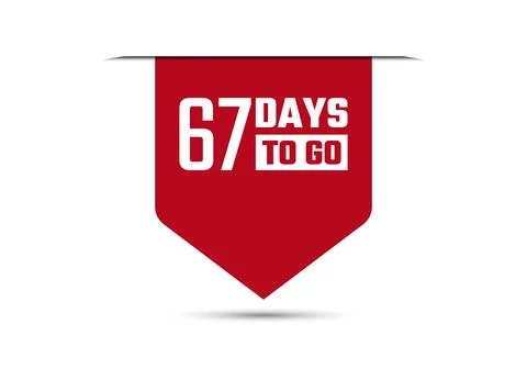 67 days to go red vector banner illustration isolated on white background Stock Illustration
