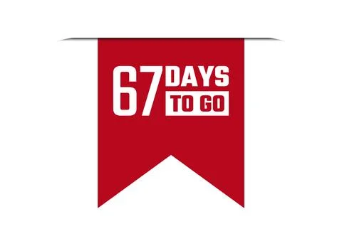 67 days to go red vector banner illustration isolated on white background Stock Illustration