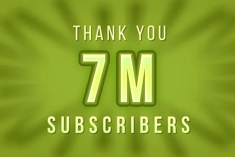 7 Million  subscribers celebration greeting banner with Green Embossed Design Stock Illustration
