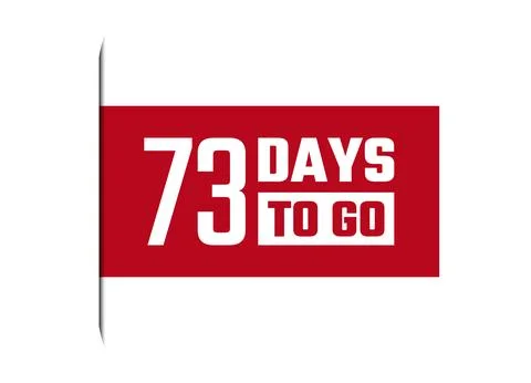 73 days to go red vector banner illustration isolated on white background Stock Illustration