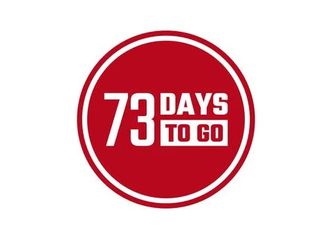 73 days to go red vector banner illustration isolated on white background Stock Illustration