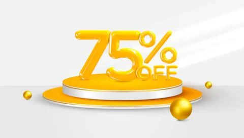 75 percent Off. 3d Seventy Five percent bonus symbol on a podium stage. Sale Stock Illustration