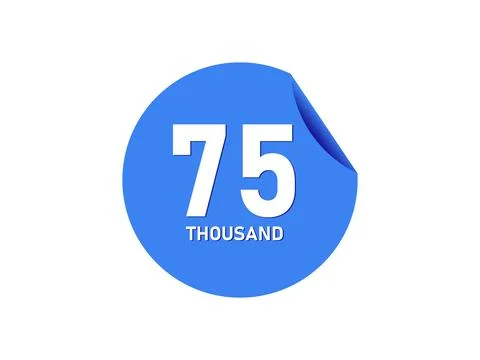 75 Thousand texts on the blue sticker Stock Illustration