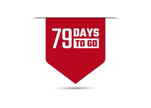 79 days to go red vector banner illustration isolated on white background Stock Illustration