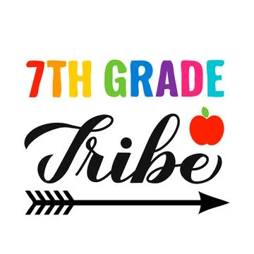 7th Grade tribe calligraphy hand lettering isolated on white. First day of .. Stock Illustration