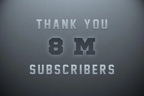 8 Million  subscribers celebration greeting banner with Metal Engriving Design Stock Illustration