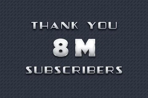 8 Million  subscribers celebration greeting banner with Metal Design Stock Illustration