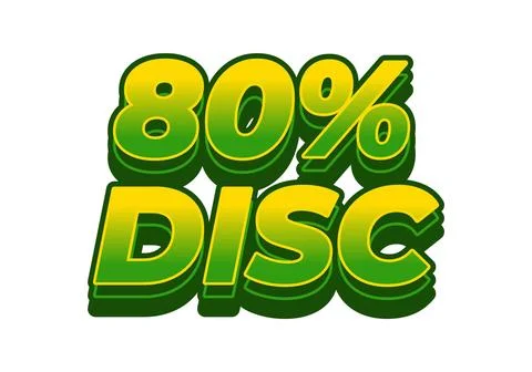 80 percent discount. Text effect in good colors and 3D style Stock Illustration