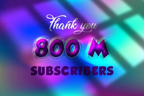 800 Million  subscribers celebration greeting banner with liquid  Design Stock Illustration
