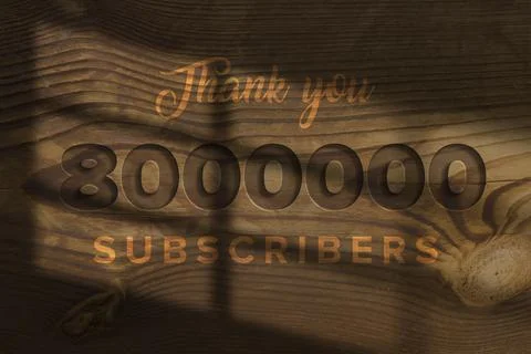 8000000 subscribers celebration greeting banner with Wooden Engraved Design Stock Illustration