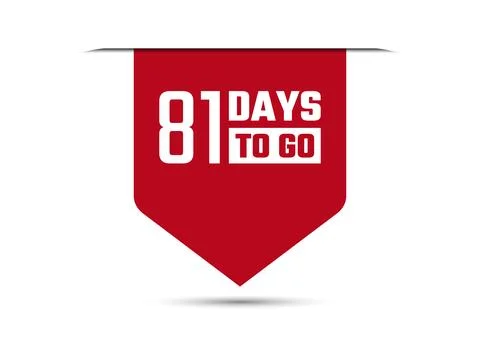 81 days to go red vector banner illustration isolated on white background Stock Illustration