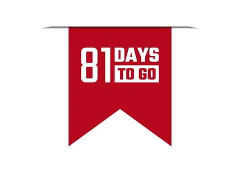 81 days to go red vector banner illustration isolated on white background Stock Illustration