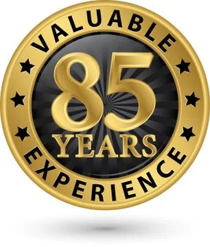 85 years valuable experience gold label, vector illustration Stock Illustration