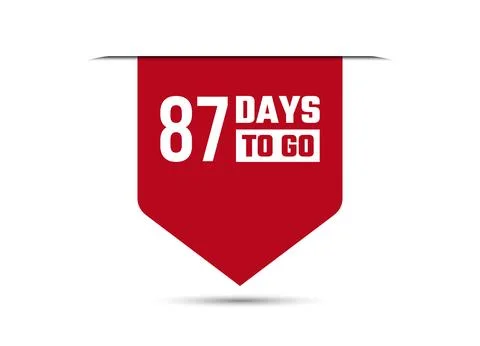 87 days to go red vector banner illustration isolated on white background Stock Illustration