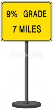 9% grade 7 miles road sign isolated on white background Illustration ...