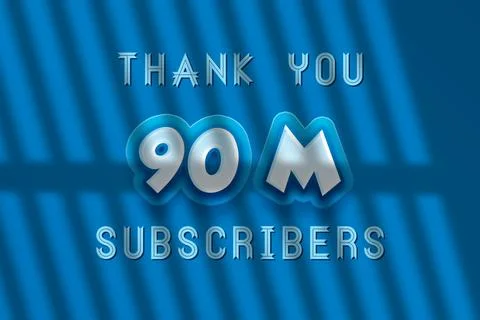 90 Million  subscribers celebration greeting banner with Modren blue Design Stock Illustration