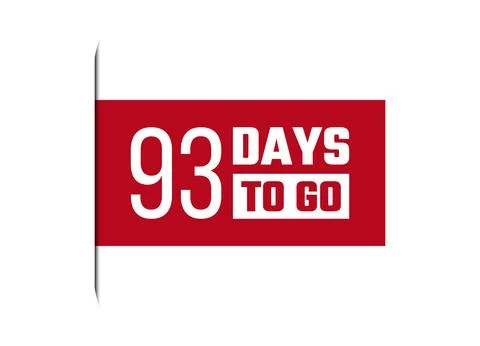 93 days to go red vector banner illustration isolated on white background Stock Illustration