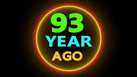 93 year ago text with glowing effect Stockbeeldmateriaal 330759958