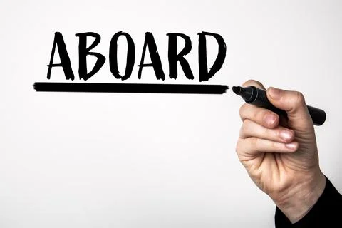 Aboard Text Written by Hand With Marker Representing Joining or Starting Co.. Foto stock