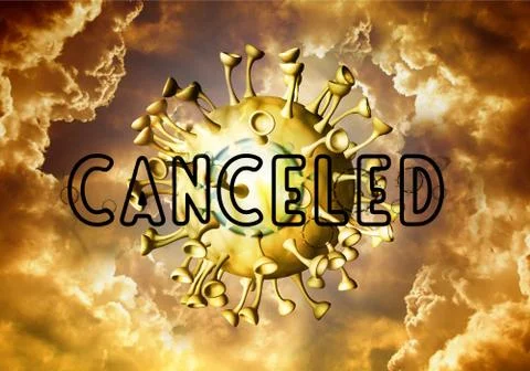 Abstract 3d rendering illustration of a canceled sign because of Coronavirus  Stock Illustration