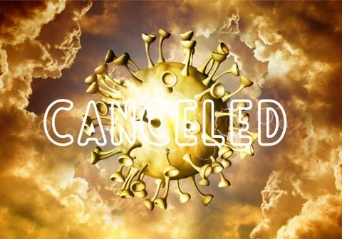 Abstract 3d rendering illustration of a canceled sign because of Coronavirus  Stock Illustration