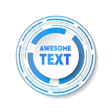 Abstract background with technology circles. Round futuristic frame with plac Stock Illustration