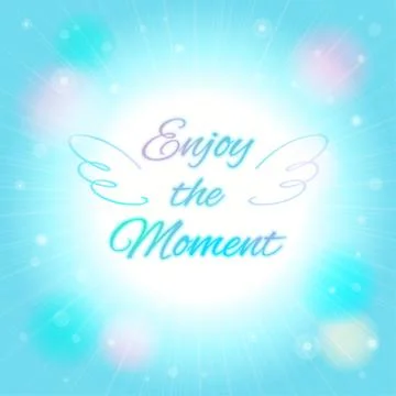 Abstract blur bokeh background in vector enjoy the moment Stock Illustration