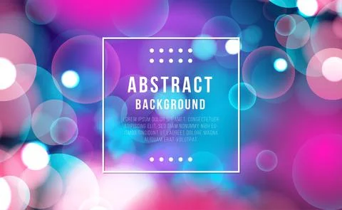 Abstract bokeh lights effect with pink blue background, bokeh texture, bokeh Stock Illustration