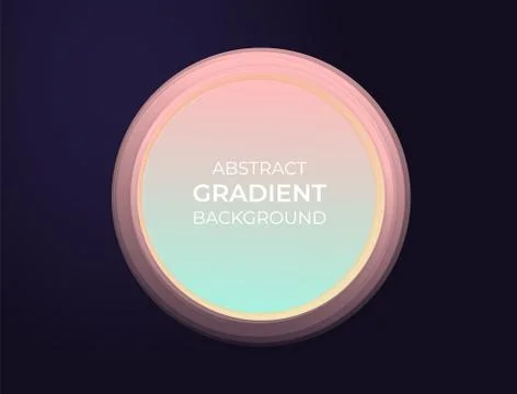 Abstract circle text box with soft modern gradients and 3d effect. Background Stock Illustration