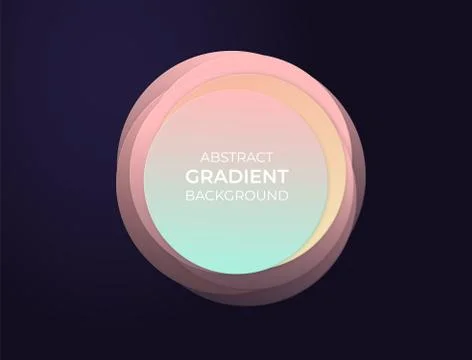 Abstract circle text box with soft modern gradients and 3d effect. Background Stock Illustration