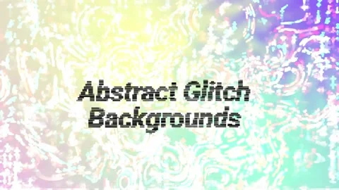 Abstract Glitch Backgrounds Stock After Effects