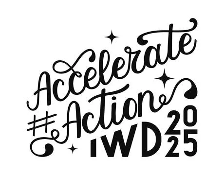 Accelerate Action calligraphy hand drawn lettering. IWD 2025 black color text Stock Illustration