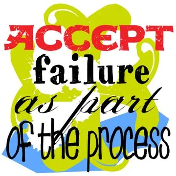 Accept Failure As Part Of The Process Stock Illustration