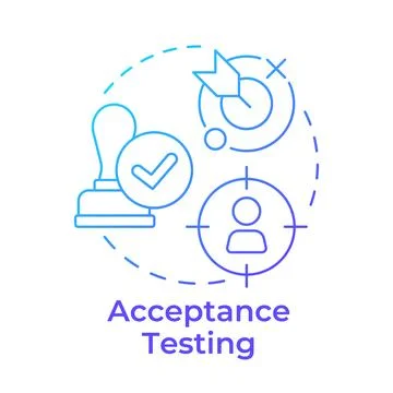 Acceptance testing blue gradient concept icon Stock Illustration