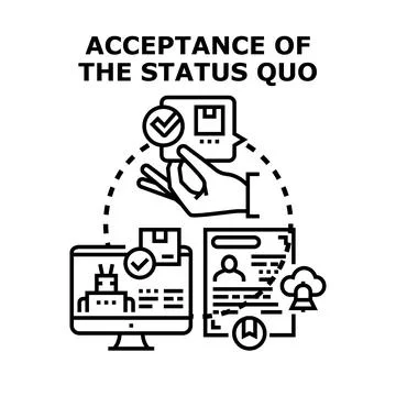 Accepting current situation of business status quo 스톡 일러스트