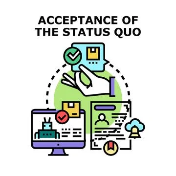 Accepting current situation of business status quo 스톡 일러스트