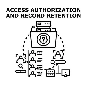 Access authorization and record retention data management concept Stock Illustration