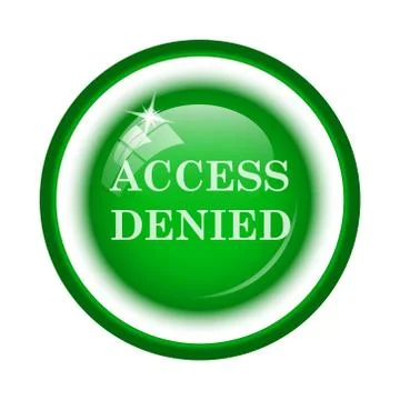 Access denied icon. Internet button on white background.. Stock Illustration