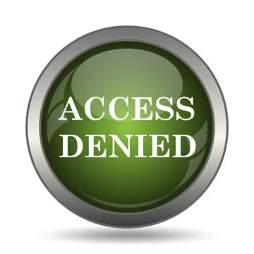 Access denied icon. Internet button on white background. . Illustrazione stock