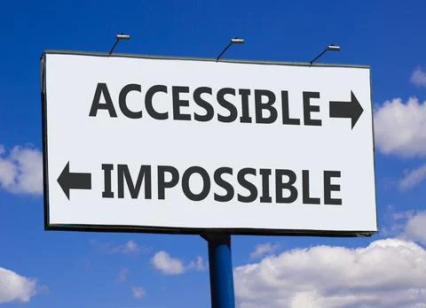Accessible or impossible symbol. Concept words Accessible or Impossible on .. Stock Photos
