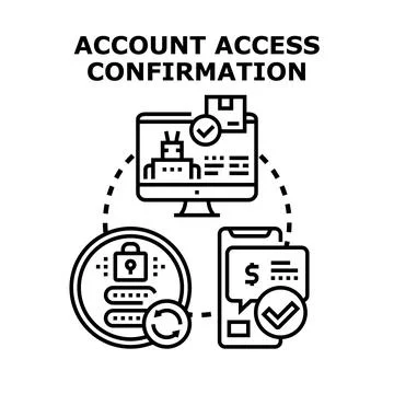 Account access confirmation process securely verifying login Stock Illustration