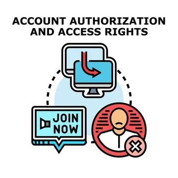 Account authorization and user access rights concept Stock Illustration