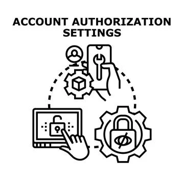 Account authorization settings for secure digital access Stock Illustration