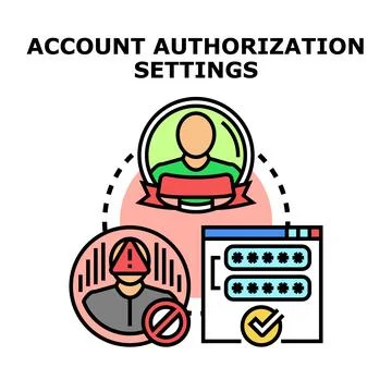 Account authorization settings for user access and permissions Stock Illustration