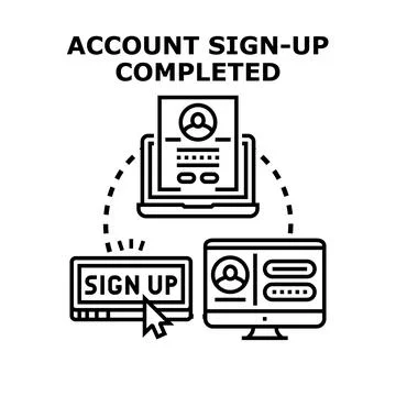 Account sign up completed user registration process Stock Illustration