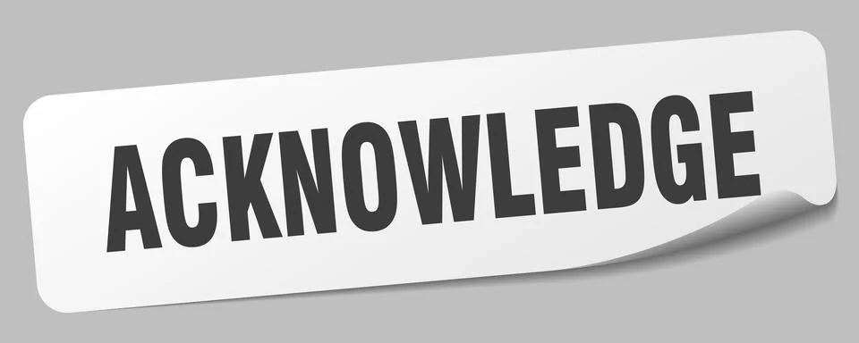 Acknowledge sticker. acknowledge label Stock Illustration