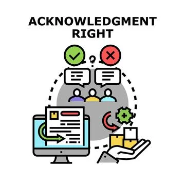 Acknowledgment right concept receiving notification confirmation Stock Illustration