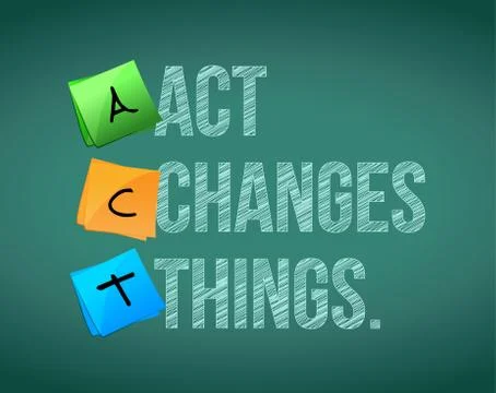 Act changes things background message Stock Illustration
