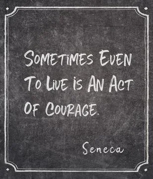 Act of courage Seneca quote Stock Illustration