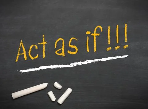 Act as if on a chalkboard Stock Photos